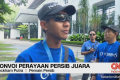 Latest Facts: VIDEO: Konvoi Perayaan Persib Juara