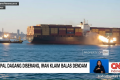 VIDEO: Ketegangan AS-Iran Memanas – Kapal Dagang Jadi Sasaran Serangan
