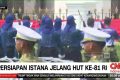 VIDEO: H-5 HUT Ke-81 RI, Gladi Kotor di Istana Semakin Matang